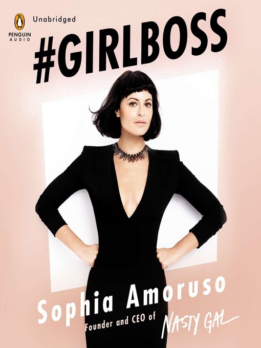 Title details for #GIRLBOSS by Sophia Amoruso - Wait list